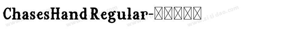 ChasesHand Regular字体转换